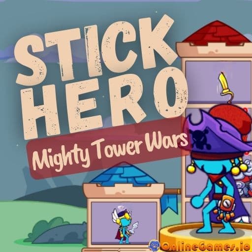 Stick Hero Mighty Tower Wars